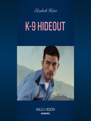 cover image of K-9 Hideout